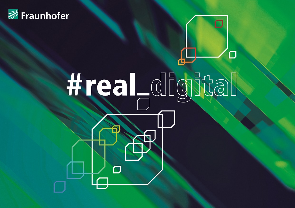 #real_digital: Fraunhofer-Wissenschaftsausstellung im International Congress Center Dresden. Die 16 Fraunhofer-Ost-Institute präsentieren Forschungs-Highlights aus 25 Jahren. Forschung zum Anhören, Staunen, Erleben!